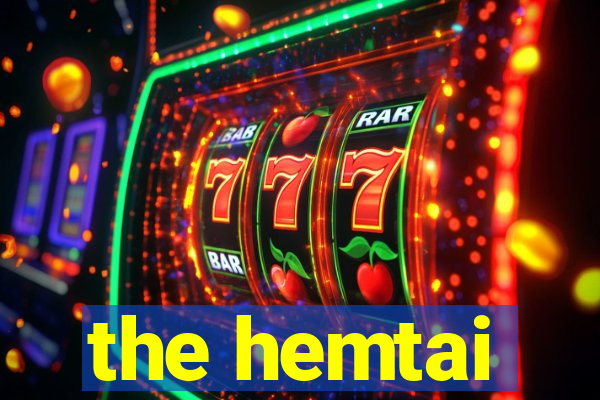 the hemtai